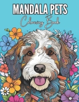 Mandala Pets: Mandala Pets for ages 5+ B0C5PJR6XF Book Cover