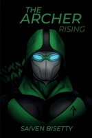 The Archer: Rising 1049235444 Book Cover