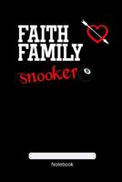 Faith Family Snooker 1793158673 Book Cover