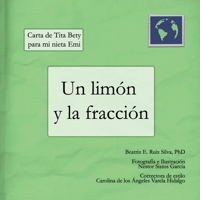 Carta de Tita Bety para mi nieta Emi: Un limón y la fracción (Cartas de Tita Bety) (Spanish Edition) B0CPFSTW6F Book Cover