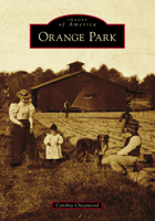 Orange Park 1467105376 Book Cover