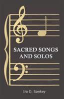 Sacred Songs and Solos: Twelve Hundred Hymns 1014842840 Book Cover