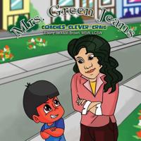 Mrs. GreenJeans Coaches Clever Craig: A Children's Storybook 1947656090 Book Cover