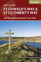 St Oswald's Way and St Cuthbert's Way: With the Northumberland Coast Path (British Long Distance Trails) 1852848391 Book Cover