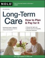 Long-Term Care: How to Plan & Pay for It