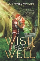 Wish Upon A Well B0HHYHLHMM Book Cover