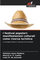 I festival popolari: manifestazioni culturali come risorsa turistica 6207407911 Book Cover