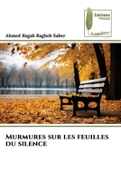 Murmures sur les feuilles du silence (French Edition) 6207813650 Book Cover