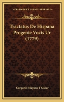 Tractatus De Hispana Progenie Vocis Ur (1779) 1104757583 Book Cover