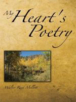 My Heart's Poetry 1434398277 Book Cover