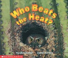 Who Beats the Heat? (Science Emergent Readers) 0590638734 Book Cover