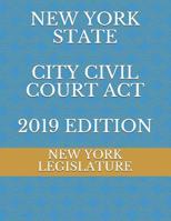 New York State City Civil Court ACT 2019 Edition 1095793438 Book Cover