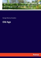 Old Age 3348131995 Book Cover