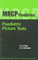 Picture Tests for the MRCP (Paediatrics) 0702021636 Book Cover