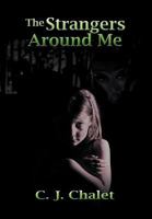 The Strangers Around Me 146536787X Book Cover