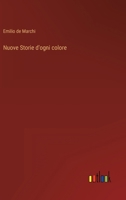 Nuove storie d'ogni colore 1477679057 Book Cover