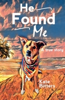 He Found Me 1680630628 Book Cover