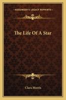 The Life of a Star 1530715857 Book Cover