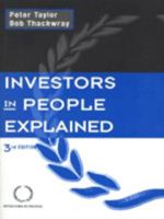 Investors in People Explained 0749429666 Book Cover