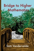 Bridge to Higher Mathematics 055750337X Book Cover