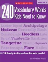 240 Vocabulary Words 5th Grade Kids Need To Know 0439280451 Book Cover