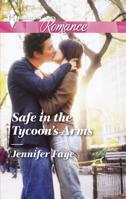 Safe in the Tycoon's Arms 0373742827 Book Cover