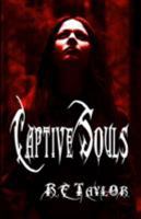 Captive Souls 0994212828 Book Cover