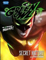 The Green Owl Vol. 1: Secret History 1502383616 Book Cover