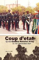 Coup d'etat by the Gambia National Army 1425761119 Book Cover