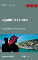 Agathe  Christie  La première énigme 2322255971 Book Cover