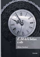 L'Art de la lenteur à vélo (French Edition) 2414813075 Book Cover
