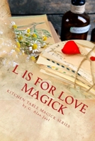 L is for Love Magick 0988911248 Book Cover