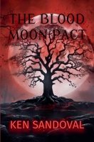 The Blood Moon Pact B0F3ZJBM23 Book Cover