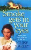 Smoke Gets in Your Eyes 1842230530 Book Cover
