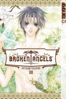 Broken Angels Volume 3 (Broken Angels) 159816161X Book Cover