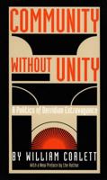 Community Without Unity: A Politics of Derridian Extravagance (Post-Contemporary Interventions) 0822313359 Book Cover