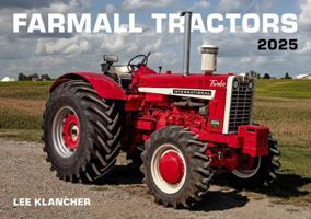 Farmall Tractors Calendar 2025 1642341738 Book Cover