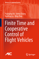 Finite Time and Cooperative Control of Flight Vehicles 9811313725 Book Cover