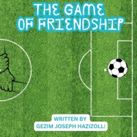 The Game of Friendship B0DY7LWRXR Book Cover
