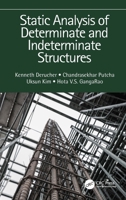 Static Analysis of Determinate and Indeterminate Structures 1032159820 Book Cover