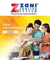 ZONI ENGLISH SYSTEM - 3 WAY CONVERSATION - Sixth Edition 1732805652 Book Cover