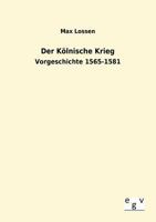 Der Kolnische Krieg 3863828771 Book Cover