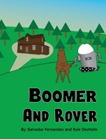 Boomer and Rover B0C7VCDTF4 Book Cover