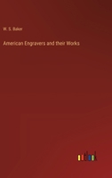 American Engravers and their Works 3385392527 Book Cover