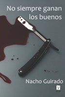 No siempre ganan los buenos B08S2M4WLC Book Cover