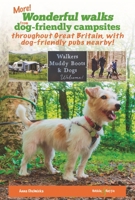 More wonderful walks from dog-friendly campsites throughout the UK ...: ... with dog-friendly pubs nearby! 1787117219 Book Cover