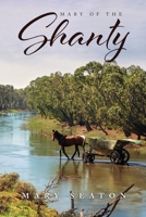 Mary Of The Shanty 1960861395 Book Cover