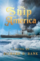 The Ship to America B0FH1WDTNC Book Cover