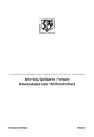 Interdisziplinäres Plenum Bewusstsein Und Willensfreiheit 350677753X Book Cover