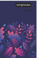 Companion Notebook: Designer Notebook: Wide Ruled Lined Paper Notebook Journal: Designer Workbook for Writing Notes 1674633238 Book Cover